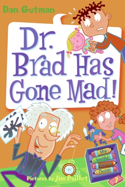 My Weird School Daze #7: Dr. Brad Has Gone Mad!, EPUB eBook