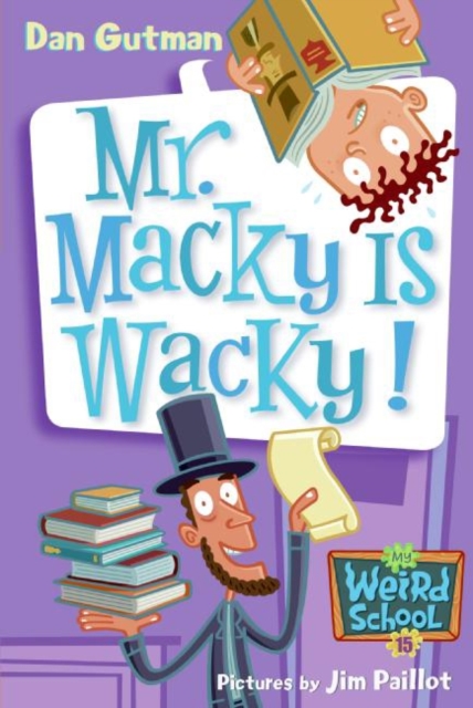My Weird School #15: Mr. Macky Is Wacky!, EPUB eBook