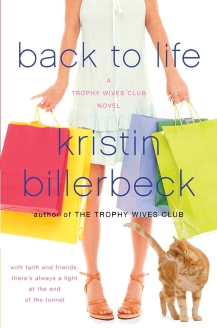Back to Life : A Trophy Wives Club Novel, EPUB eBook