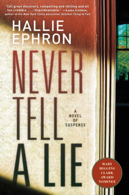 Never Tell a Lie : A Novel of Suspense, EPUB eBook