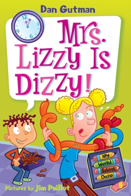 My Weird School Daze #9: Mrs. Lizzy Is Dizzy!, EPUB eBook