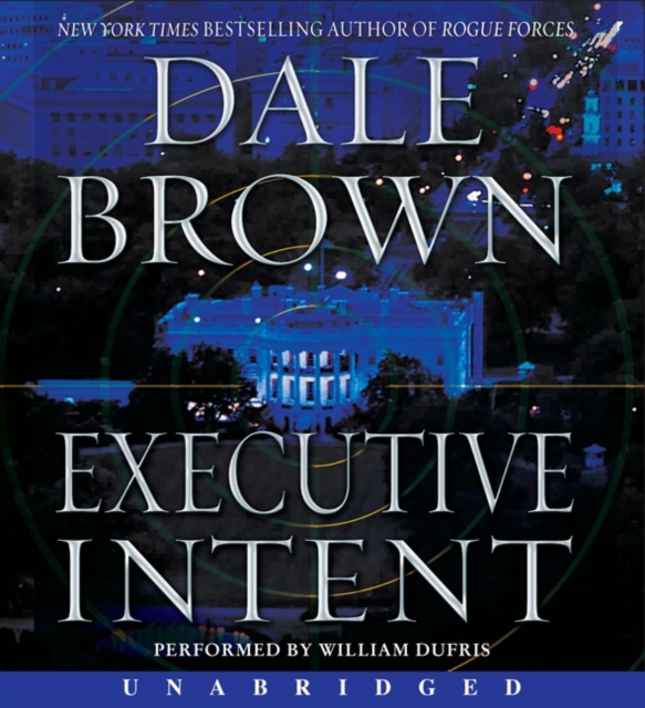Executive Intent : A Novel, eAudiobook MP3 eaudioBook