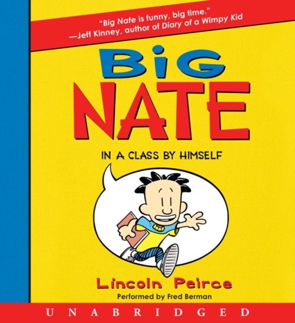 Big Nate : In a Class by Himself, eAudiobook MP3 eaudioBook