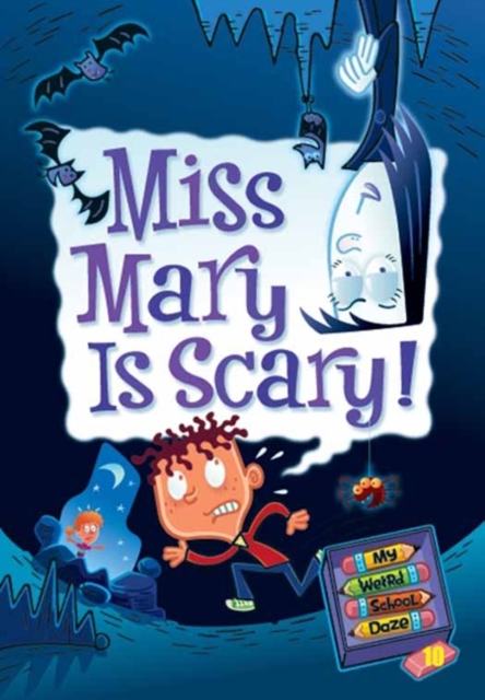 My Weird School Daze #10: Miss Mary Is Scary!, EPUB eBook