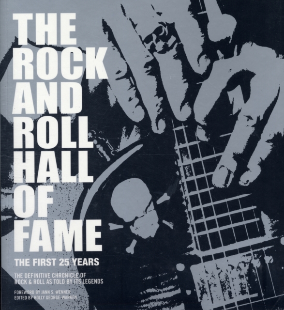 Rock and Roll Hall of Fame, The : The First 25 Years, Paperback / softback Book
