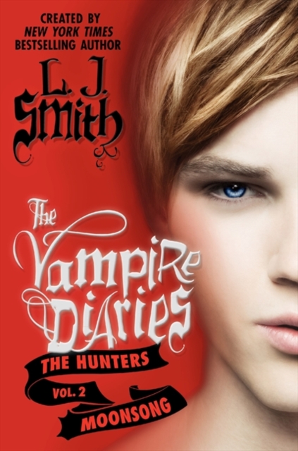 The Vampire Diaries: The Hunters: Moonsong, Paperback Book