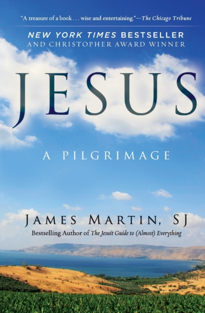 Jesus : A Pilgrimage, Paperback / softback Book