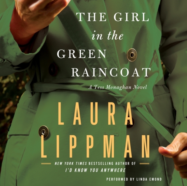 The Girl in the Green Raincoat : A Tess Monaghan Novel, eAudiobook MP3 eaudioBook