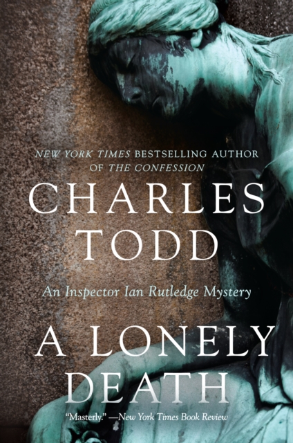 A Lonely Death : An Inspector Ian Rutledge Mystery, EPUB eBook