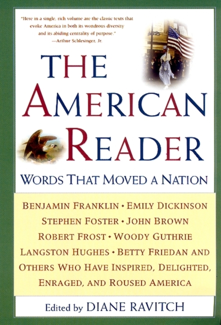 The American Reader : Words that Moved a Nation, EPUB eBook