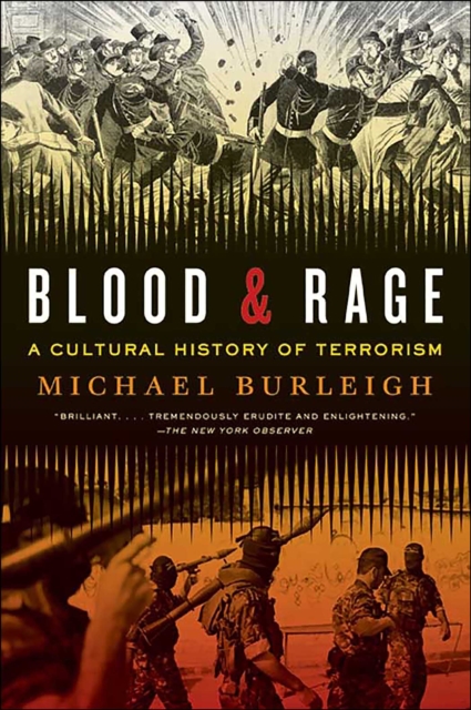 Blood & Rage : A Cultural History of Terrorism, EPUB eBook