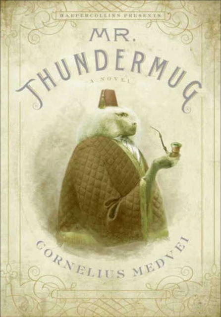 Mr. Thundermug : A Novel, EPUB eBook