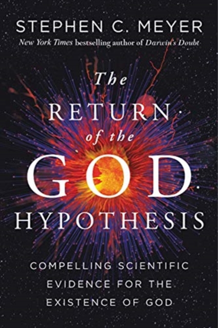 The Return of the God Hypothesis, Hardback Book