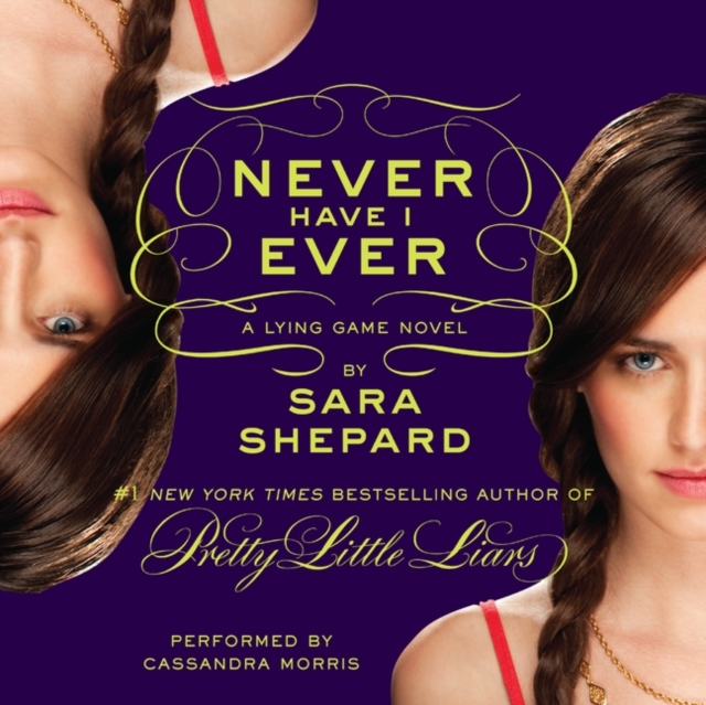 The Lying Game #2: Never Have I Ever, eAudiobook MP3 eaudioBook