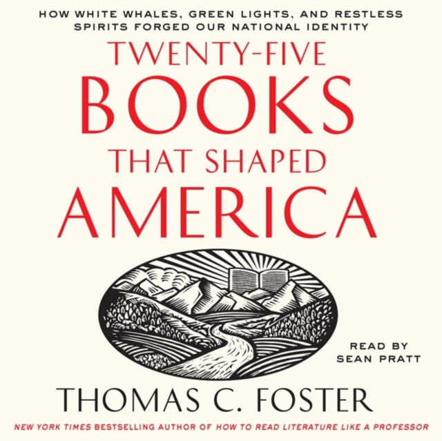 Twenty-five Books That Shaped America, eAudiobook MP3 eaudioBook