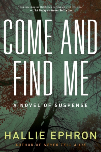 Come and Find Me : A Novel of Suspense, EPUB eBook
