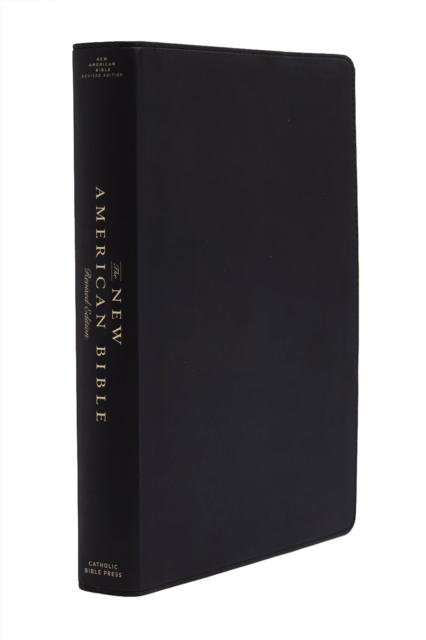 The New American Bible : The Leading Catholic Resource for Understanding Holy Scripture, Leather / fine binding Book