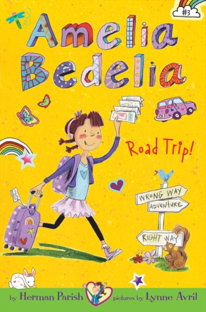 Amelia Bedelia Chapter Book #3: Amelia Bedelia Road Trip!, EPUB eBook