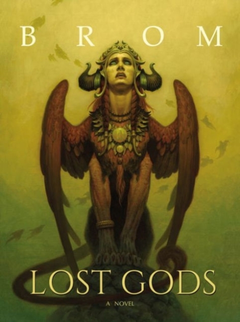 Lost Gods : A Novel, Hardback Book