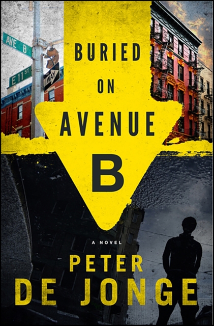 Buried on Avenue B : A Novel, EPUB eBook