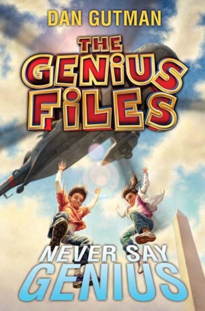 The Genius Files #2: Never Say Genius, EPUB eBook
