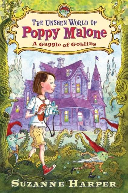 The Unseen World of Poppy Malone: A Gaggle of Goblins, EPUB eBook