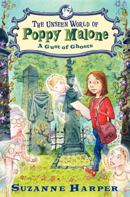 The Unseen World of Poppy Malone #2: A Gust of Ghosts, EPUB eBook