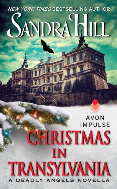 Christmas in Transylvania : A Deadly Angels Novella, EPUB eBook