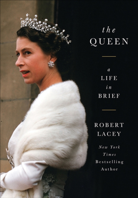 The Queen : A Life in Brief, EPUB eBook
