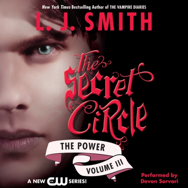 Secret Circle Vol III: The Power, eAudiobook MP3 eaudioBook