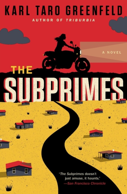 The Subprimes : A Novel, Paperback Book