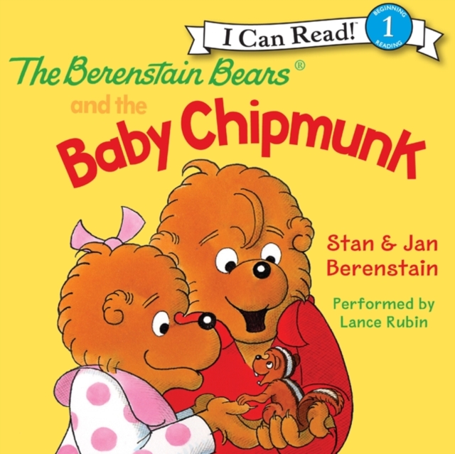 The Berenstain Bears and the Baby Chipmunk, eAudiobook MP3 eaudioBook
