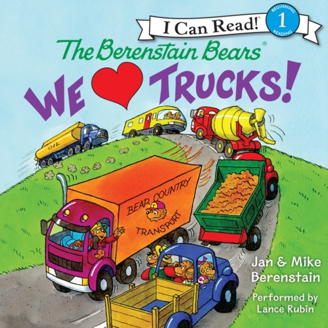 The Berenstain Bears: We Love Trucks!, eAudiobook MP3 eaudioBook