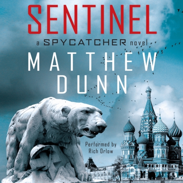 Sentinel : A Spycatcher Novel, eAudiobook MP3 eaudioBook