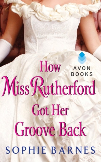 How Miss Rutherford Got Her Groove Back, EPUB eBook