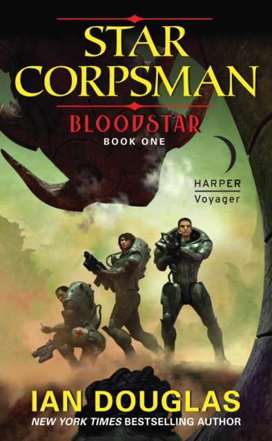 Bloodstar : Star Corpsman: Book One, EPUB eBook