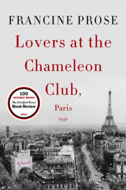Lovers at the Chameleon Club, Paris 1932 : A Novel, EPUB eBook