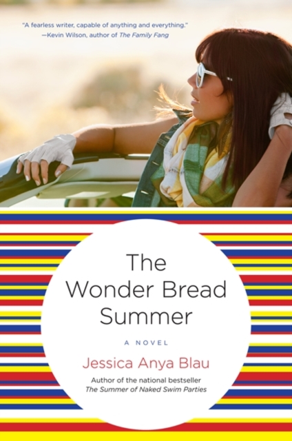 The Wonder Bread Summer : A Novel, EPUB eBook