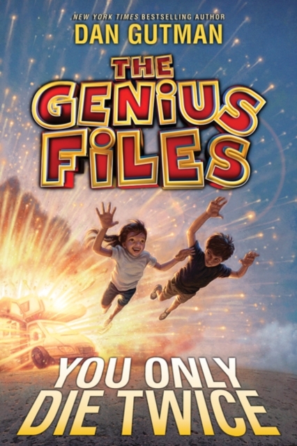 The Genius Files #3: You Only Die Twice, EPUB eBook