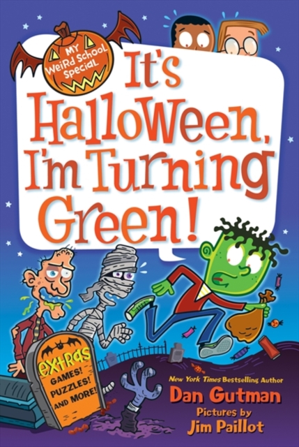 My Weird School Special: It's Halloween, I'm Turning Green!, EPUB eBook