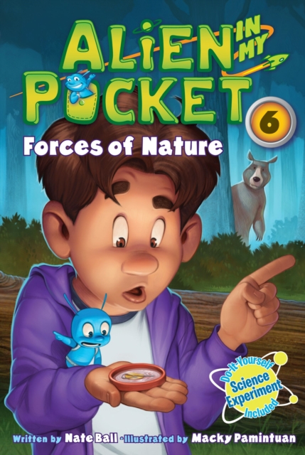 Alien in My Pocket #6: Forces of Nature, EPUB eBook