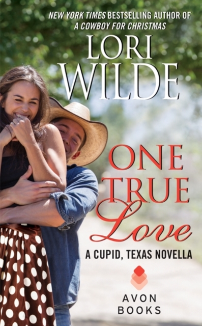 One True Love : A Cupid, Texas Novella, EPUB eBook