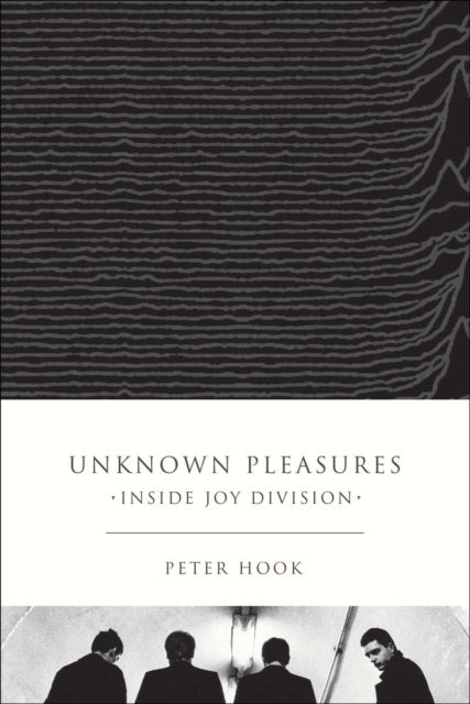 Unknown Pleasures : Inside Joy Division, EPUB eBook