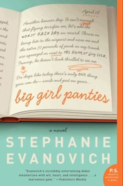 Big Girl Panties : A Novel, Paperback Book