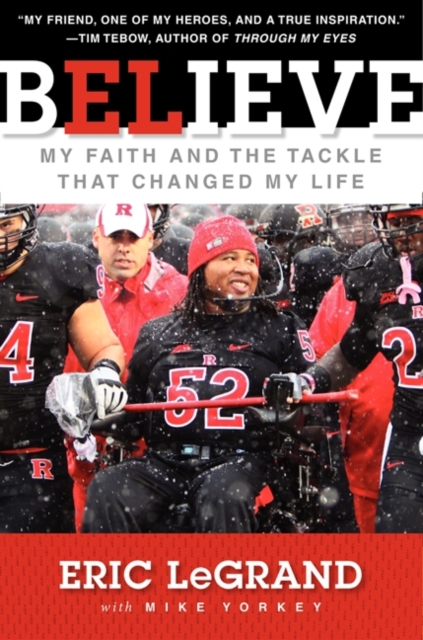 Believe : My Faith and the Tackle That Changed My Life, EPUB eBook