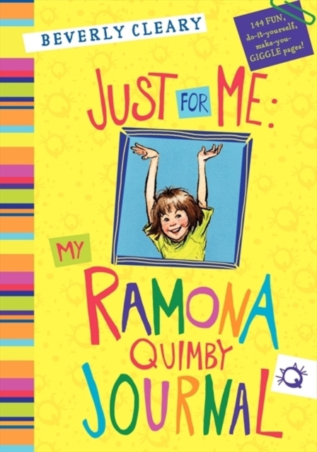 Just for Me: My Ramona Quimby Journal, Hardback Book