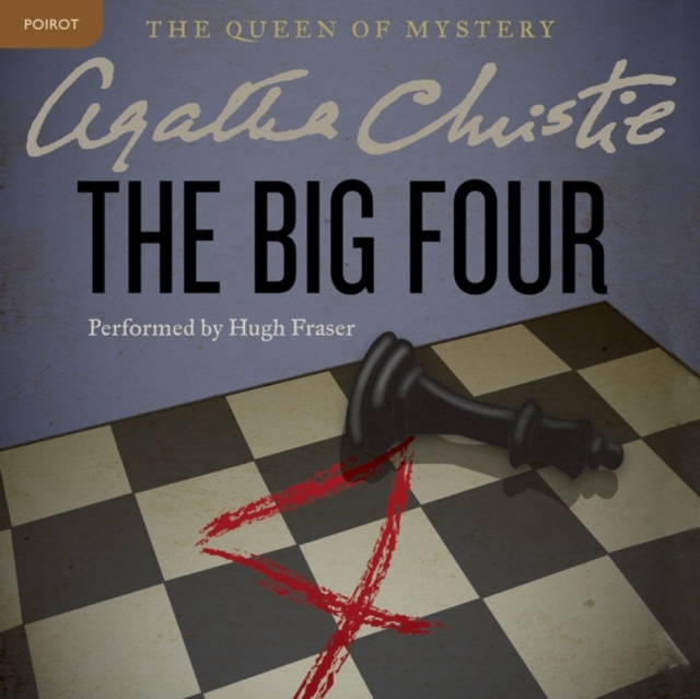 The Big Four : A Hercule Poirot Mystery, eAudiobook MP3 eaudioBook