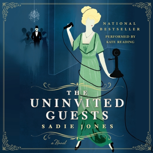 The Uninvited Guests : A Novel, eAudiobook MP3 eaudioBook