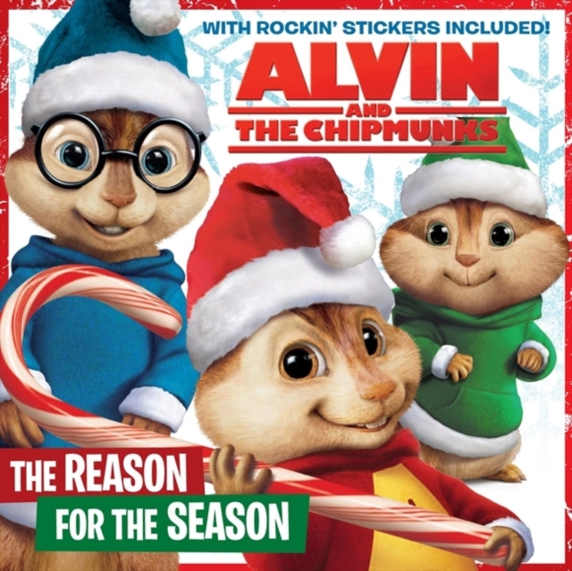 Alvin and the Chipmunks : The Reason for the Season, Paperback Book