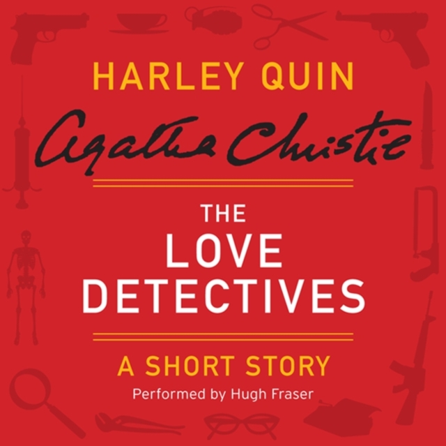 The Love Detectives : A Harley Quin Short Story, eAudiobook MP3 eaudioBook